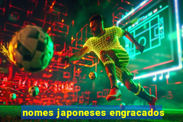 nomes japoneses engracados